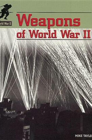 Cover of Weapons of World War II