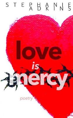 Book cover for Love is Mercy