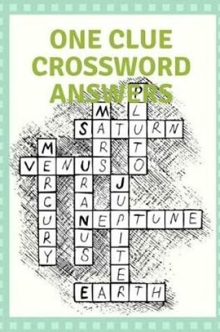 Cover of One Clue Crossword Answers