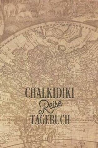 Cover of Chalkidiki Reisetagebuch