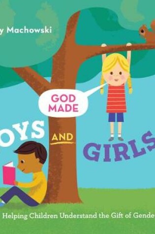 Cover of God Made Boys and Girls
