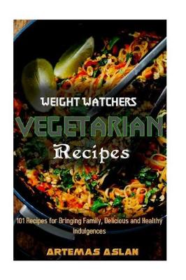 Book cover for Weight Watchers Vegetarian Recipes