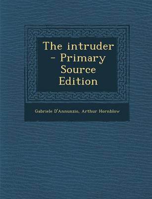 Book cover for The Intruder - Primary Source Edition