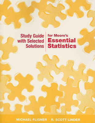 Book cover for Study Guide with Selected Solutions for Moore's Essential Statistics