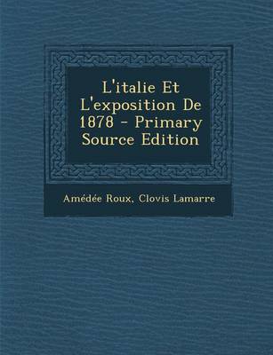 Book cover for L'Italie Et L'Exposition de 1878
