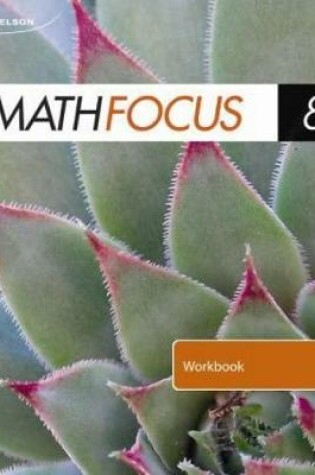 Cover of Nelson Math Focus 8