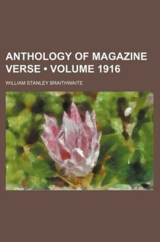 Cover of Anthology of Magazine Verse (Volume 1916)