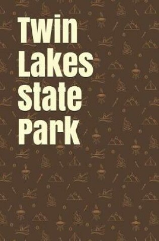 Cover of Twin Lakes State Park