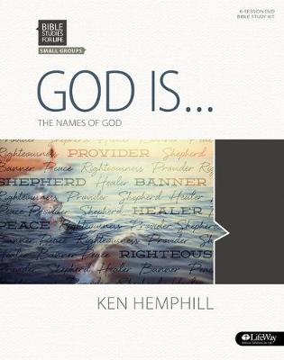 Book cover for Bible Studies for Life: God Is ... - Bible Study Kit