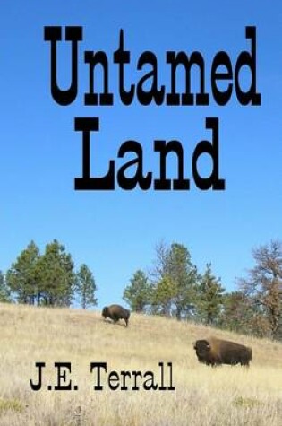 Cover of Untamed Land