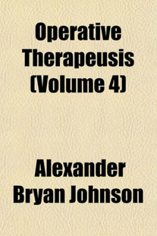 Cover of Operative Therapeusis Volume 1