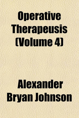 Book cover for Operative Therapeusis Volume 1