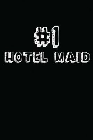 Cover of #1 Hotel Maid