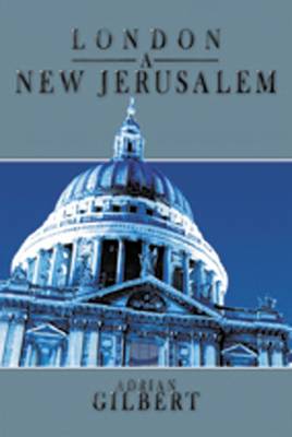 Book cover for London a New Jerusalem