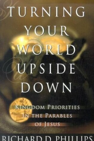 Cover of Turning Your World Upside Down