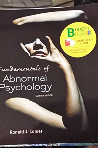 Cover of Fundamentals of Abnormal Psychology & Student Workbook