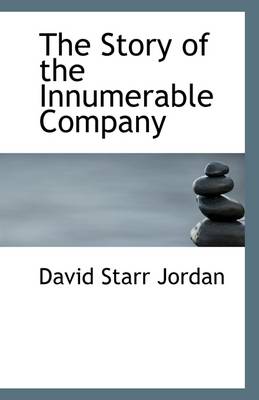 Book cover for The Story of the Innumerable Company