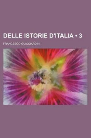 Cover of Delle Istorie D'Italia (3)