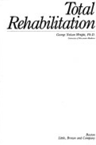 Cover of Total Rehabilitation