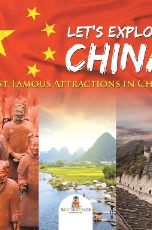 Cover of Let's Explore China (Most Famous Attractions in China)