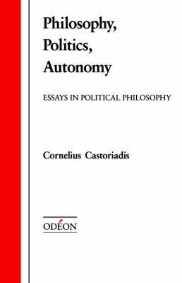 Book cover for Philosophy, Politics, Autonomy