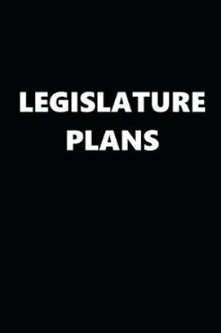 Cover of 2020 Daily Planner Political Theme Legislature Plans Black White 388 Pages