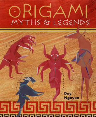 Book cover for Origami Myths and Legends