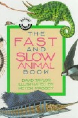 Cover of The Fast and Slow Animal Book