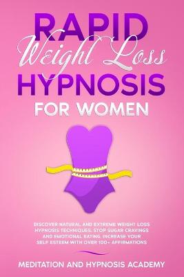 Cover of Rapid Weight Loss Hypnosis for Women