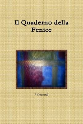 Book cover for Il Quaderno Della Fenice
