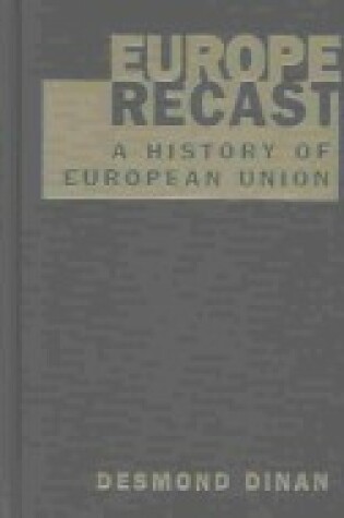 Cover of Europe Recast:History of European Union