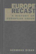 Book cover for Europe Recast:History of European Union