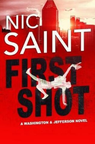 Cover of First Shot