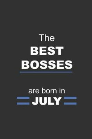 Cover of The Best Bosses are born in July