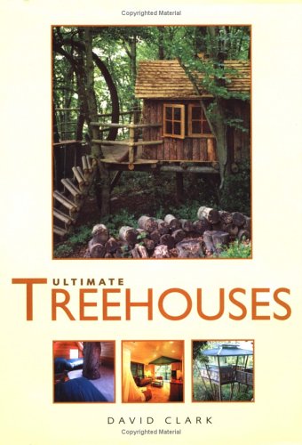 Book cover for Ultimate Treehouses