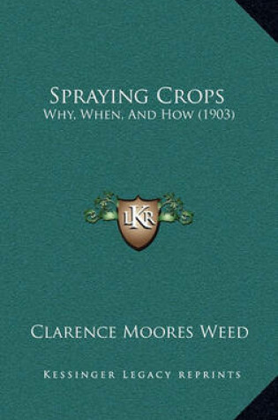 Cover of Spraying Crops