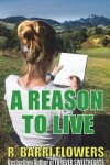 Book cover for A Reason to Live