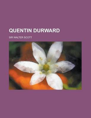 Book cover for Quentin Durward (1905)