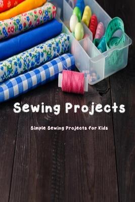 Book cover for Sewing Projects
