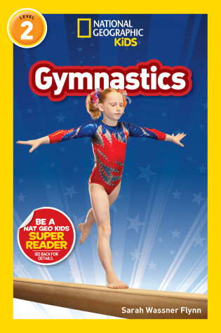 Cover of Gymnastics (National Geographic Kids Readers, Level 2)