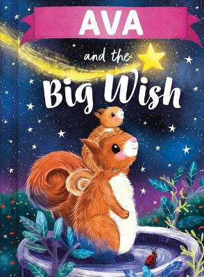 Book cover for Ava and the Big Wish