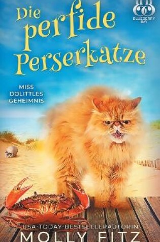 Cover of Die perfide Perserkatze