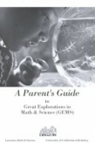 Cover of A Parent's Guide to Great Explorations in Math and S
