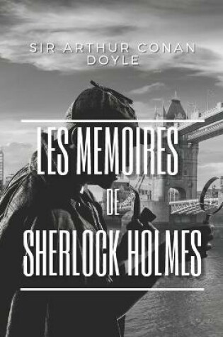 Cover of Les Memoires de Sherlock Holmes