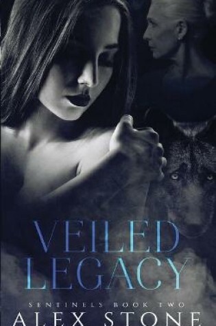 Cover of Veiled Legacy