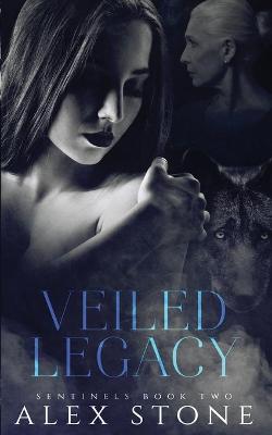 Book cover for Veiled Legacy