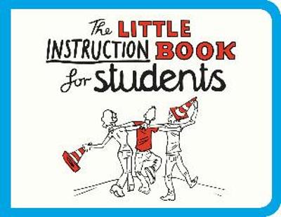 Book cover for The Little Instruction Book for Students