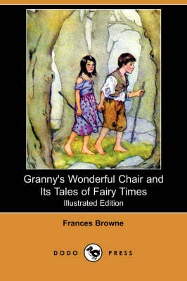 Book cover for Granny's Wonderful Chair and Its Tales of Fairy Times(Dodo Press)