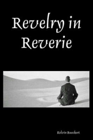 Cover of Revelry in Reverie