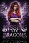 Book cover for Kissing Her Dragons